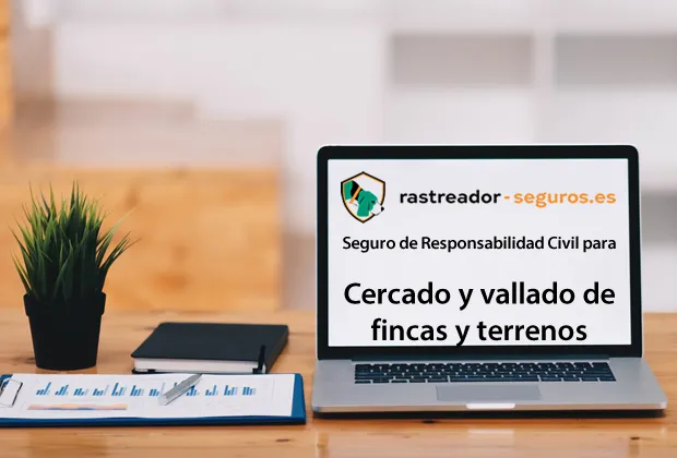 Rastreador de Seguros de RC Profesional Cercado y vallado de fincas y terrenos